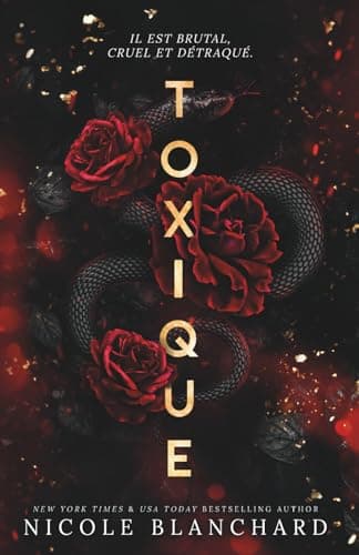 Toxique: Une Dark Romance