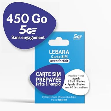 Lebara - Carte SIM Prépayée - 450 Go 5G sur Le Réseau SFR - Appels & SMS Illimités en France - Appels Illimités vers 60 Pays - 19 Go UE - sans Engagement - 30 Jours