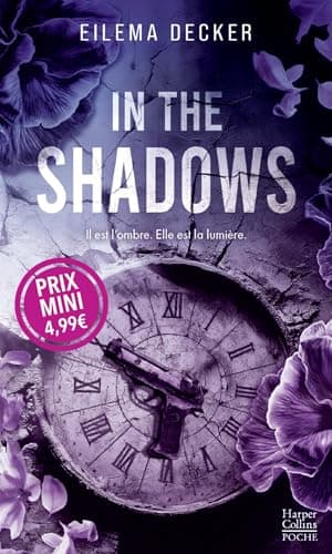 In the Shadows: Une mafia romance enivrante