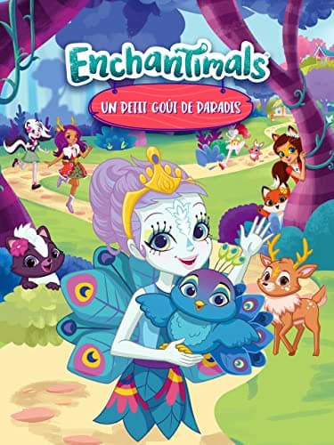 Enchantimals: Un Petit Goût de Paradis